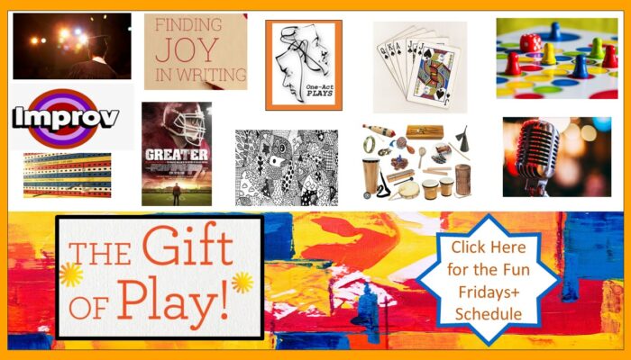 July's Theme : The Gift of Play